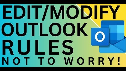 📧 How to Edit ✏️/Modify Existing Rules in Outlook? ⚙️