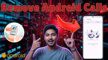 How to Delete Calls on Android Phone - For Beginners