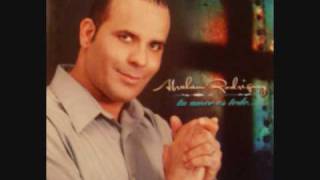 Abraham Rodriguez: Rey Eternal Album: Tu amor es todo.