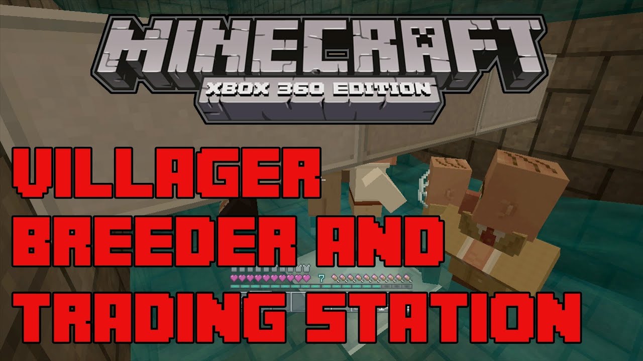 Villager breeding and trading station xbox 9 minecraft - YouTube Villager breeding and trading station xbox 9 minecraft - YouTube
