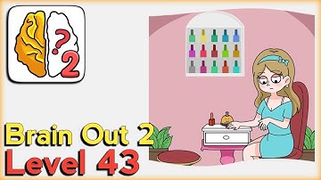 Brain Out 2 Level 43 Walkthrough Solution