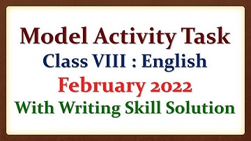 Model Activity Class 8 English February 2022