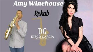 Rehab - Amy Winehouse, Sax Cover By Diego García Saxofonista Resimi