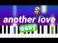 Tom Odell - Another Love  | 100% EASY PIANO TUTORIAL