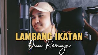 LAMBANG IKATAN DUA REMAJA - cover by Haziq Rosebi (original by Allahyarham A Ramlie)