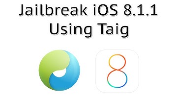 How to Jailbreak iOS 8.1.3/8.1.2/8.1.1 Using Taig (Untethered) iPhone, iPod touch & iPad