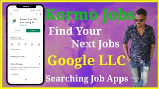 Kormo Jobs: Find Your Next Job || Google LLC || Best Application For Searching Jobs || Search Jobs screenshot 1