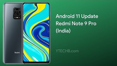 Redmi Note 9 Pro New updates Android 11 stable rom / Android 11 New updates