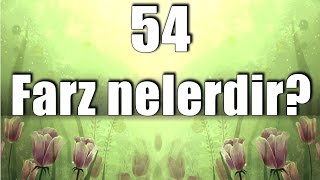 Mustafa Toköz - 54 Farz nelerdir?