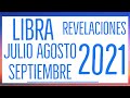 LIBRA PREPARATE VIENE ALGO MEJOR PARA TU VIDA!  REVELACIONES JULIO AGOSTO SEPTIEMBRE TAROT