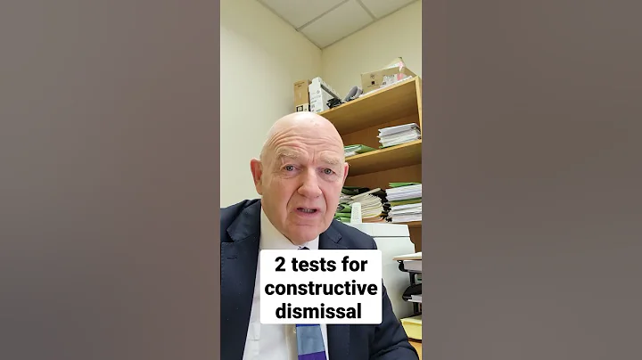 Two tests for constructive dismissal #shorts