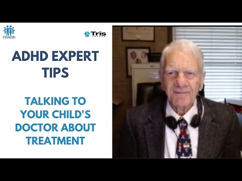 Talking to Your Child's Doctor About ADHD Treatment | - ADHD Expert Webinar Series thumbnail