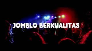 DJ VIRAL TIKTOK !!! IDAL - JOMBLO BERKUALITAS - REMIX AWAN AXELLO