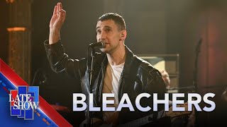 “Jesus Is Dead”  Bleachers (LIVE on The Late Show)