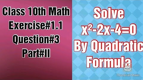 Solve x²-2x-4=0 by using quadratic formula||Quadratic equations||Quadratic Formula