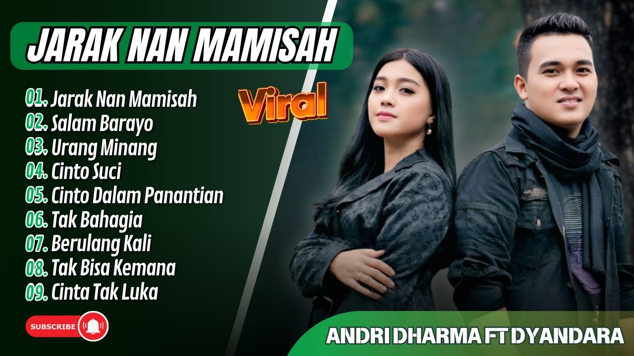 JARAK NAN MAMISAH - DYADARA & ANDRI DHARMA FULL ALBUM - SALAM BARAYO || LAGU MINANG TERBARU 2025