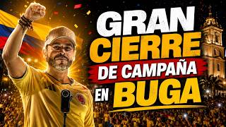 GRAN CIERRE DE CAMPAÑA EN BUGA
