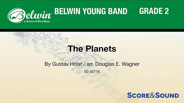 The Planets, arr. Douglas E. Wagner  Score & Sound