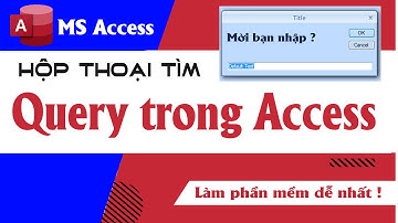 Query có tham số input trong MS Access | Tạo các truy vấn query trong MS Access | NT Software