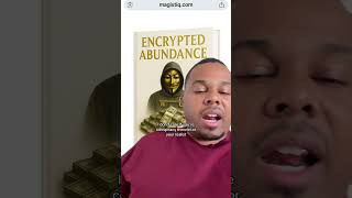 They don't want you to know about Encrypted Abundance by David West