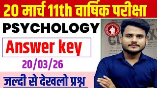 20 March 2026  11th Class Psychology Answer Key  Class 11 Psychology Question Paper Answer Key 