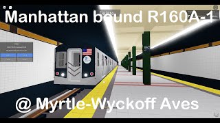 BMT Subway: Manhattan bound R160A-1 (L) train @ Myrtle-Wyckoff Aves