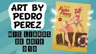 Mis libros de arte 010 Pedro Pérez y sus Pin Up Girls