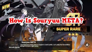 How Is Souryuu META? | Azur Lane