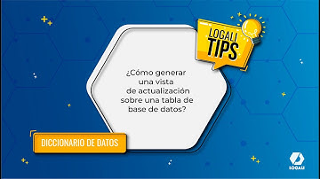 LOGALITIPS 4/4 Diccionario de Datos - Vistas de actualización