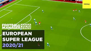 Football Manager 2020 European Super League Best Goals of 2020-21 - Now with end of season stats screenshot 3