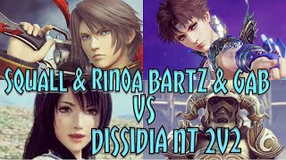 Dissidia Final Fantasy NT 2v2 - Squall & Rinoa Vs Bartz & Gabranth