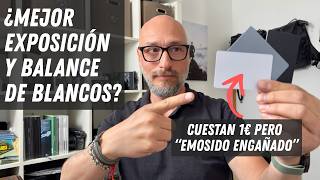 ¿Realmente sirve este accesorio de 1€ para afinar la exposición y el balance de blancos?