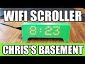 LED Marquee Scroller - Wifi - OctoPrint Monitor - Chris's Basement