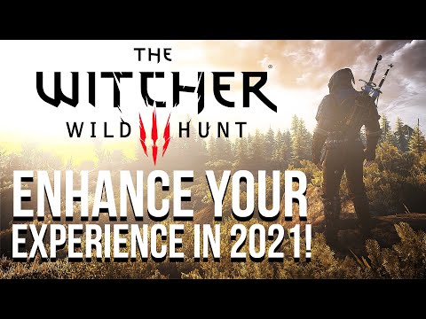 Enhance Your Witcher 3 Experience With These Mods in 2021!