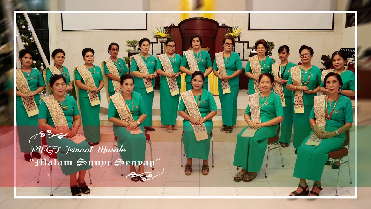 PADUAN SUARA PWGT MASALE - MALAM SUNYI SENYAP
