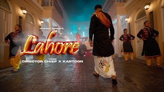 Lahore - Harkirat Sangha | Starboy X | Chief X Kartoon