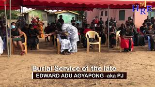 Buri@l service of the l@te Edward Adu Agyapong aka PJ