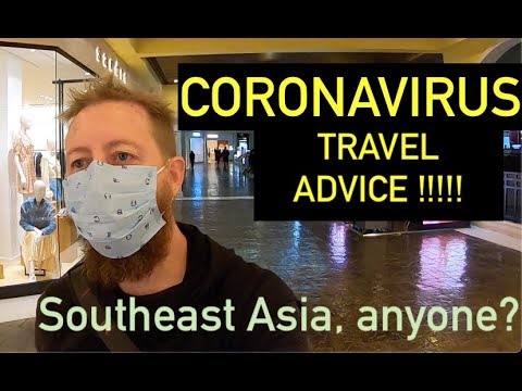 coronavirus-travel-advice---southeast-asia,-anyone?