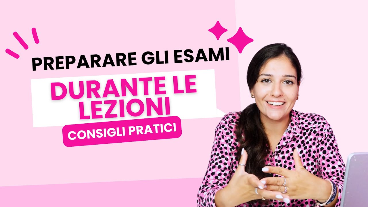 PREPARARE GLI ESAMI DURANTE LE LEZIONI? Ecco come fare per una sessione