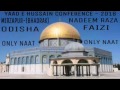 Nadeem Raza Faizi+Manqabat E Imam E Hussain+Yaad E Hussain Confrence Bhadrak-(Odisha)...2016 Mp3 Song