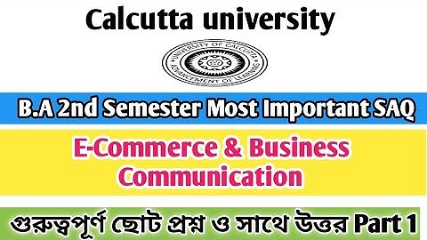 B.Com 2nd Semester || E-Commerce & Business  Communication Suggestion | Calcutta University  |