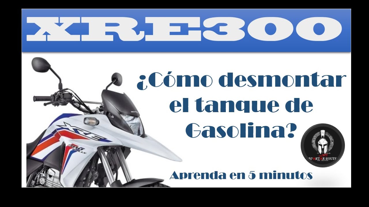 XRE300: Bajar el Tanque de Gasolina.