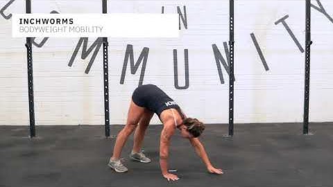 Inchworms - CrossFit Movement Library