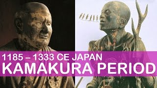 Kamakura Period | Japanese Art History | Little Art Talks