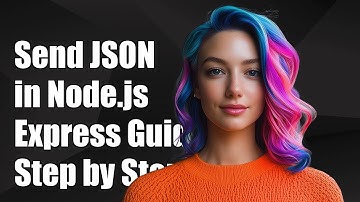 How to Send JSON Response in Node.js/Express: A Step-by-Step Guide