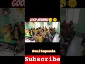 school activities wishing good morning all #subscribe #goodmorning #viral #tranding #youtubeshorts