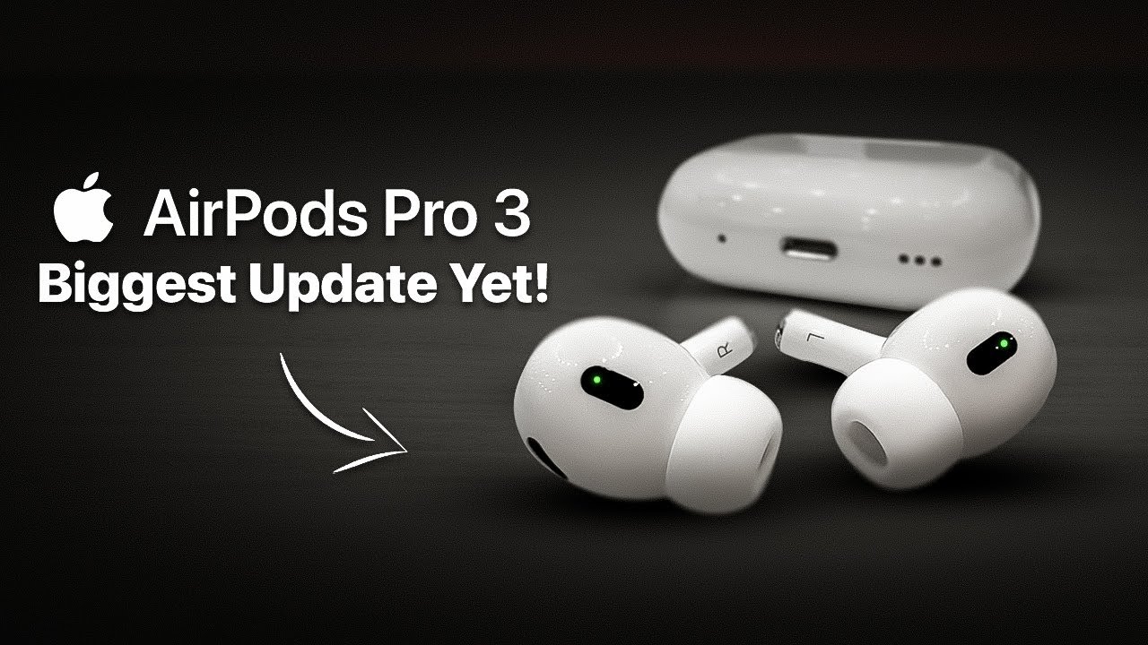 AirPods Pro 3 - Don't Buy ANY AirPods for NOW! 