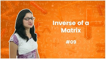 9]Inverse of a Matrix with It
