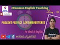 Rakshasenglishclub present perfect continuous tenseeasy way in hindi  english day 32