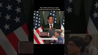 Donald Trump, a stupid people: Marco Rubio🤣 #geopolitics